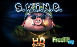 S.W.I.N.E. HD Remaster ������ �� ���� � ��������� ������